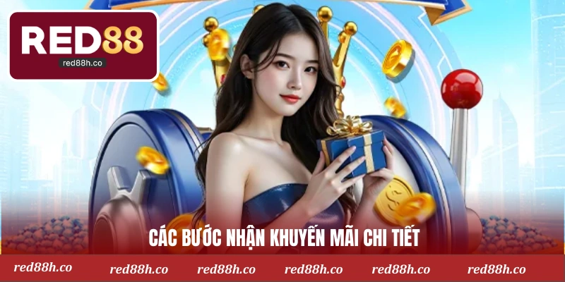 Hướng dẫn nhận ưu đãi tại RED88