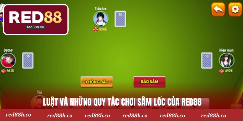 Luật và những quy tắc chơi sâm lốc của RED88